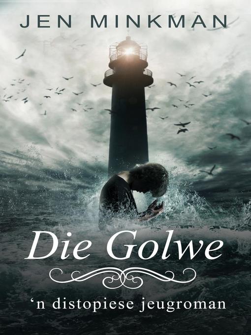 Title details for Die Golwe by Jen Minkman - Available